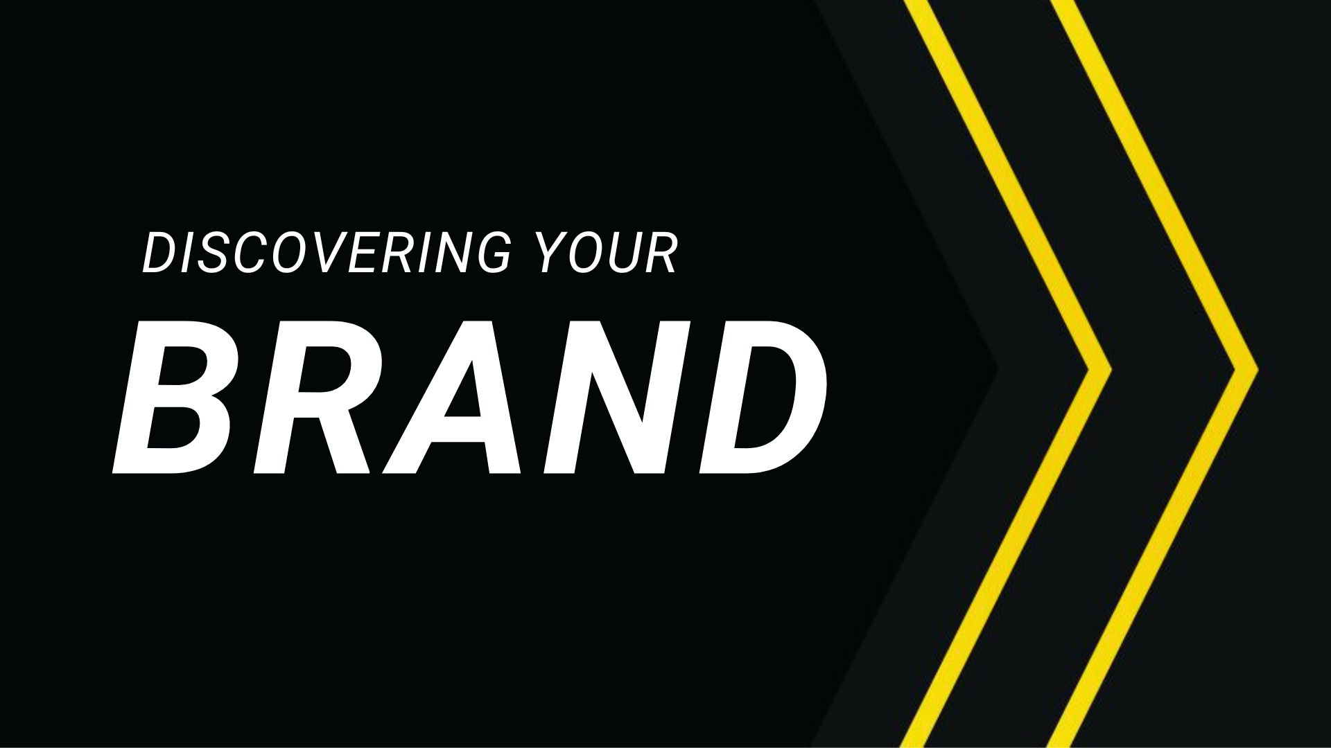 Discovering Your Brand